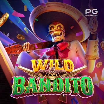Wild bandito by เว็บสล็อตตรงไม่ผ่านเอเย่นต์